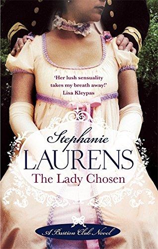 The Lady Chosen: Number 1 in series (Bastion Club, Band 1)