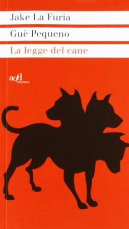 La legge del cane