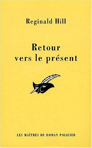 Retour vers le présent