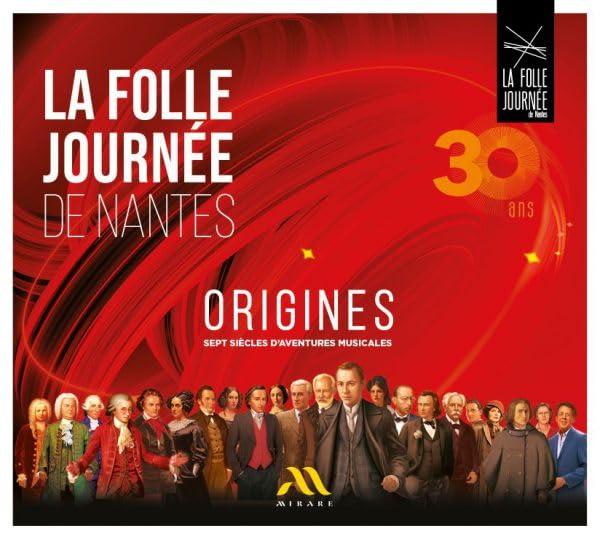 Origines - la Folle Journée 2024 (30 Ans)