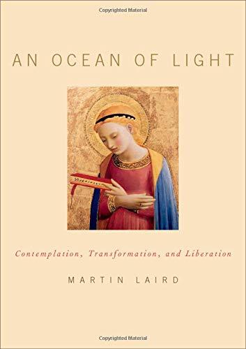 An Ocean of Light: Contemplation, Transformation, and Liberation