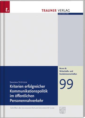 Kriterien erfolgreicher Kommunikationspolitik im öffentlichen Personenverkehr