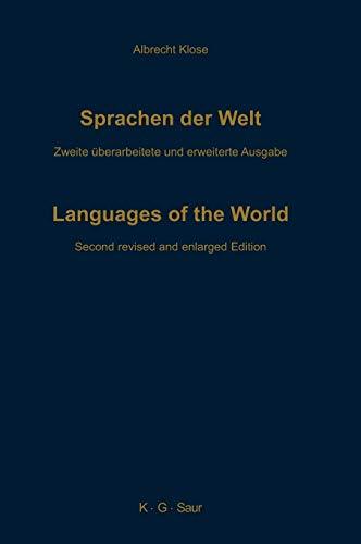 Sprachen der Welt: Ein weltweiter Index der Sprachfamilien, Einzelsprachen und Dialekte, mit Angabe der Synonyma und fremdsprachigen Äquivalente