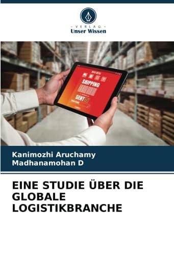 EINE STUDIE ÜBER DIE GLOBALE LOGISTIKBRANCHE: DE