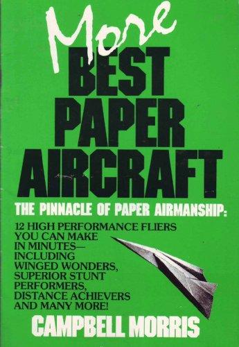 More Best Paper Aircraft