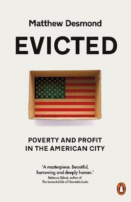 Evicted: Poverty and Profit in the American City