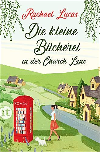 Die kleine Bücherei in der Church Lane: Roman (insel taschenbuch)