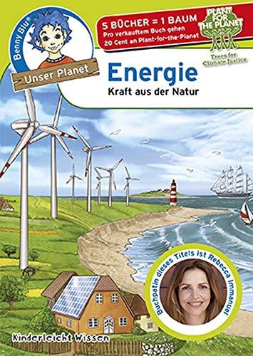 Benny Blu - Energie: Kraft aus der Natur (Unser Planet)