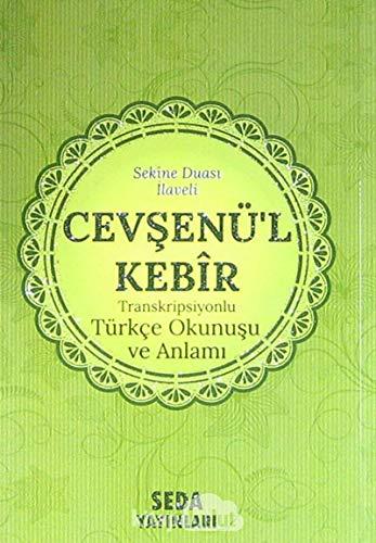 Cevşenü'l Kebir Transkripsiyonlu Türkçe Okunuşu ve Anlamı (Kod:169)