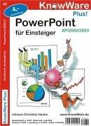 Power Point 2003/2/XP leicht u. verständlich für Einsteiger.