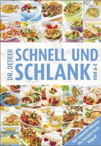 Schnell und schlank von A-Z