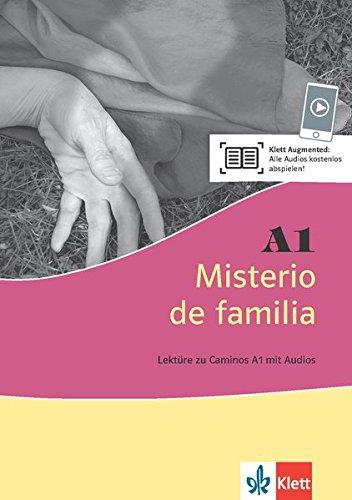 Misterio de familia: Lektüre zu Caminos A1 mit Audio (Caminos hoy)