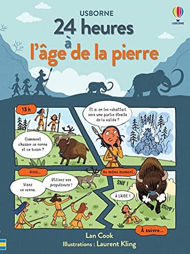 24 heures à l'âge de la pierre