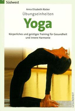 Yoga. Übungseinheiten