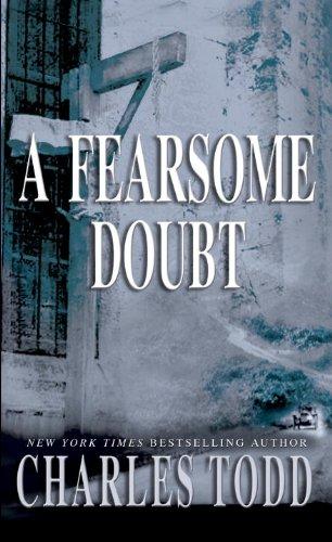 A Fearsome Doubt (Inspector Ian Rutledge, Band 6)