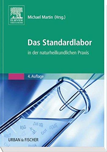 Das Standardlabor in der naturheilkundlichen Praxis