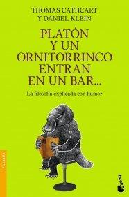 Platón y un ornitorrinco entran en un bar-- (Divulgación, Band 10)