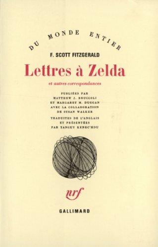 Lettres à Zelda : et autres correspondances