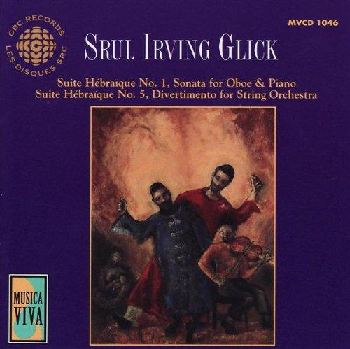 Music of Srul Irving Glick