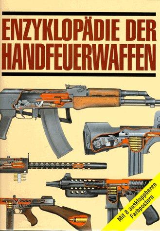 Enzyklopädie der Handfeuerwaffen