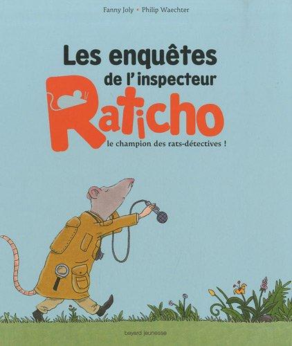 Les enquêtes de Raticho, le champion des rats-détectives !