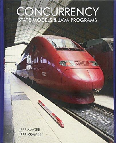 Concurrency: State Models and Java Programs