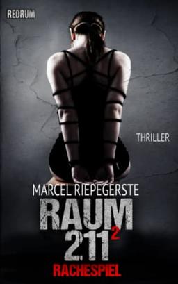 Raum 211: Rachespiel