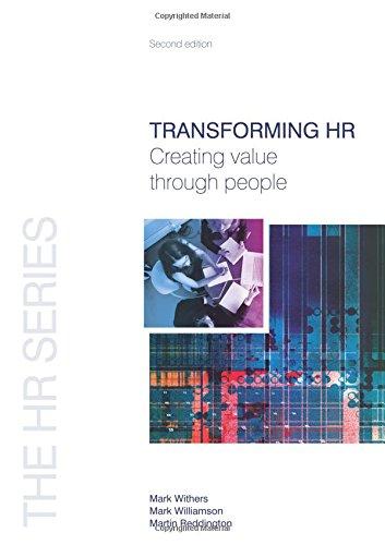 Transforming HR: Creating Value Through People