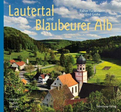 Lautertal und Blaubeurer Alb: Deutsch, English, Français