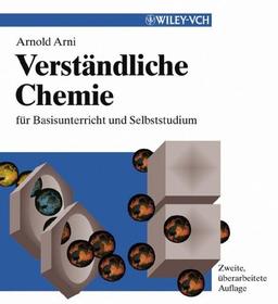 Verständliche Chemie: für Basisunterricht und Selbststudium