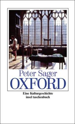 Oxford: Eine Kulturgeschichte (insel taschenbuch)