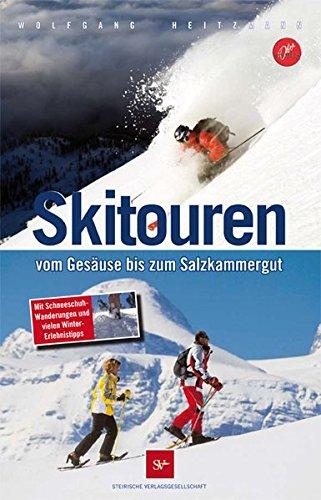 Skitouren: Vom Gesäuse bis zum Salzkammergut