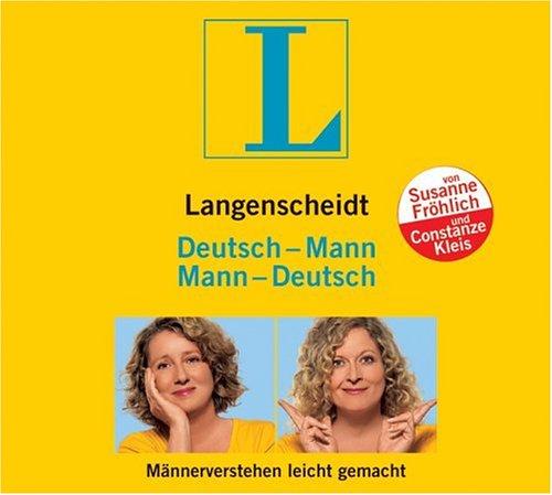 Langenscheidt Deutsch - Mann / Mann - Deutsch. Männerverstehen leicht gemacht. CD