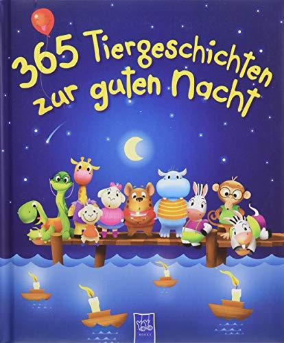 365 Tiergeschichten zur guten Nacht