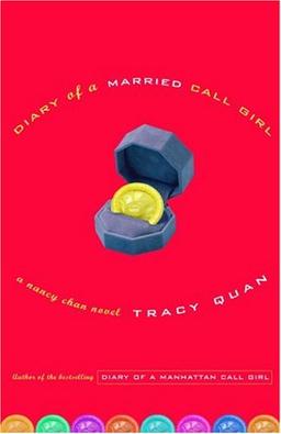 Diary of a Married Call Girl: A Nancy Chan Novel (Nancy Chan Novels)