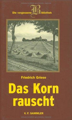 Das Korn rauscht