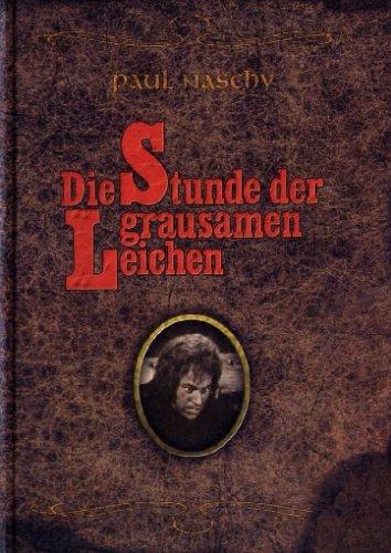 Die Stunde der grausamen Leichen [Limited Collector's Edition]