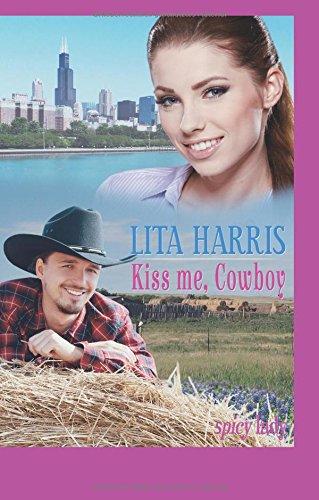 Kiss me, Cowboy (spicy lady)