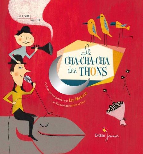 Le cha-cha-cha des thons