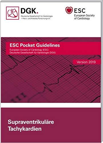 Supraventrikuläre Tachykardien (ESC/DGK Pocket-Leitlinien)