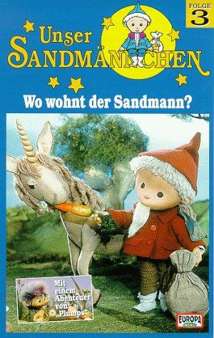 Unser Sandmännchen Folge 3: Wo wohnt der Sandmann? [VHS]