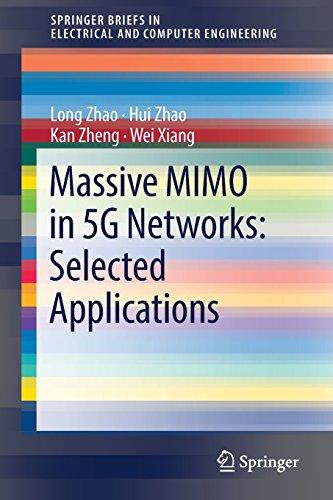 Massive MIMO in 5G Networks: Selected Applications (SpringerBriefs in Electrical and Computer Engineering)