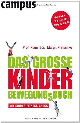 Das große Kinder-Bewegungsbuch