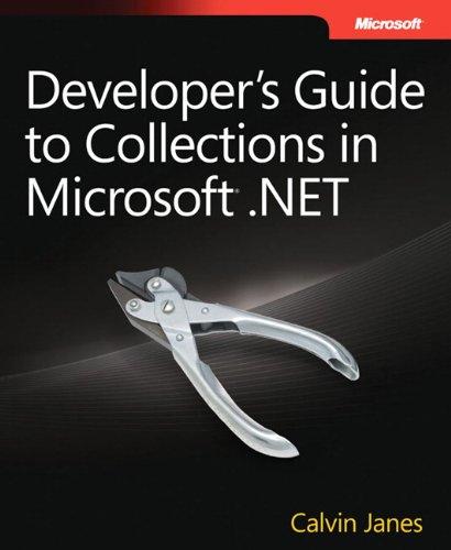 Developer's Guide to Collections in Microsoft .NET