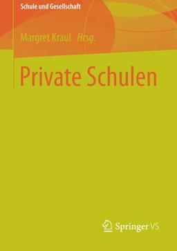 Private Schulen (Schule und Gesellschaft)