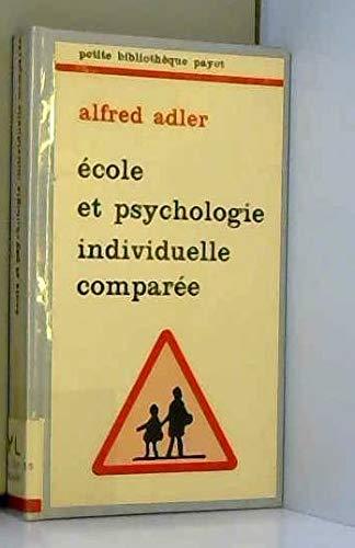 École et psychologie individuelle comparée