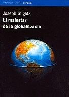 El malestar de la globalització (BIBLIOTECA UNIVERSAL EMPURIES, Band 171)