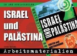 In den Schlagzeilen: Israel und Palästina. Arbeitsmaterialien. (Lernmaterialien)