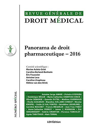 Panorama de droit pharmaceutique 2016