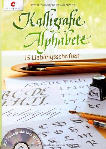 Kalligrafie Alphabete: 15 Lieblingsschriften